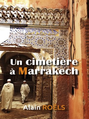 cover image of Un cimetière à Marrakech